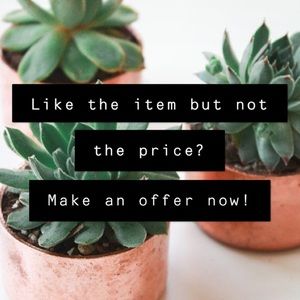 All Offers Welcome and Encouraged